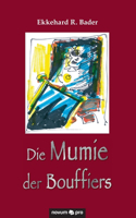 Mumie der Bouffiers