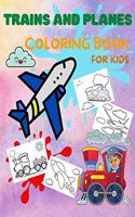 Trains and Planes Coloring Book for Kids