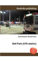 Ball Park (Uta Station)