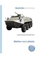 Walther Von Luttwitz