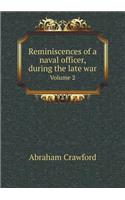 Reminiscences of a naval officer, during the late war Volume 2: (English)