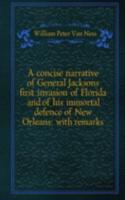 A CONCISE NARRATIVE OF GENERAL JACKSONS