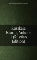 RUSSKAIA ISTORIIA VOLUME 1 RUSSIAN EDIT