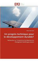 Un Progr�s Technique Pour Le D�veloppement Durable?: (Omn.Univ.Europ.)