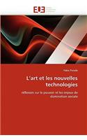 L''art Et Les Nouvelles Technologies