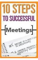 10 Steps To Successful Meetings