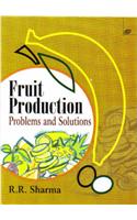 Fruit Production Problems and Solutions