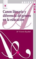 Canon Literario y Diferencia de Genero En La Educacion