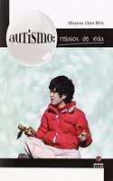 Autismo: relatos de vida