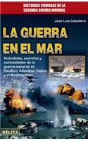 La Guerra En El Mar