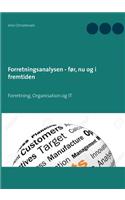 Forretningsanalysen - før, nu og i fremtiden
