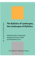The Stylistics of Landscapes, the Landscapes of Stylistics (Linguistic Approaches to Literature)