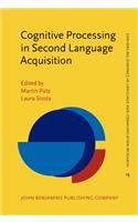 Cognitive Processing in Second Language Acquisition