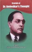 Crystals of Dr. Ambedkar's Thought
