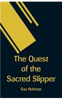 The Quest of the Sacred Slipper