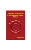 Enforcement Of Copyright Law In India And Judicial Response: A Critique
