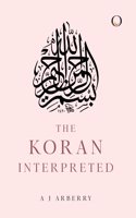 The Koran Interpreted