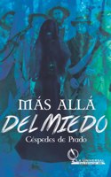 Más Allá del Miedo