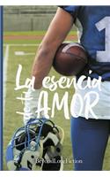La esencia de tu amor