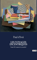 Les Voyages Excentriques