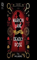 Marion Lane and the Deadly Rose