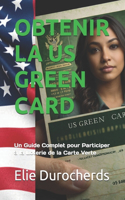 Obtenir La Us Green Card