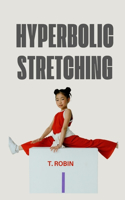 Hyperbolic Stretching