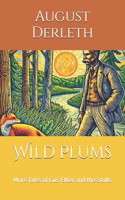 Wild Plums