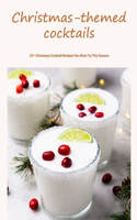 Christmas-themed cocktails