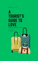 Tourist's Guide To Love