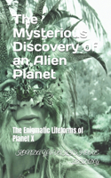 Mysterious Discovery of an Alien Planet