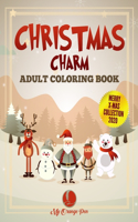 Christmas Charm Adult Coloring Book: 25 Fun, Festive, and Stress-Relieving Drawings with Beautiful Holiday Scenes for Relaxation