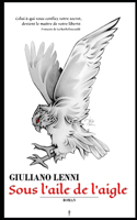Sous l'aile de l'aigle