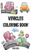 Vehicles Coloring Book for Kids