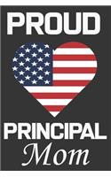 Proud Principal Mom