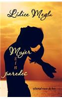 Mujer sin paredes