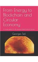 From Energy to Blockchain and Circular Economy