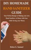 DIY Homemade Hand Sanitizer