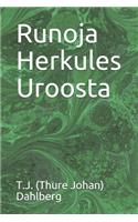 Runoja Herkules Uroosta