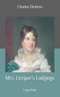 Mrs. Lirriper's Lodgings: Large Print