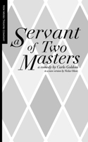 Servant of Two Masters
