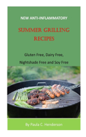 New Anti-Inflammatory Summer Grilling Recipes