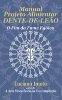 Manual Projeto Alimentar Dente-De-Leão