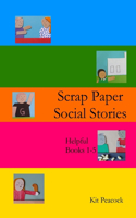 Scrap Paper Social Stories