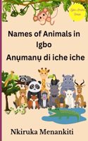 Names of Animals In Igbo: (Igbo Amaka)