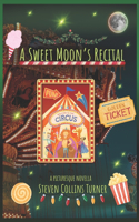 Sweet Moon's Recital