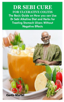 Dr Sebi Cure for Ulcerative Colitis