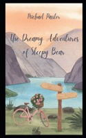 Dreamy Adventures of Sleepy Bear