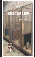 Rescue Life