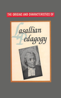 Origins and Characteristics of Lasallian Pedagogy